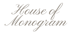 The House Of Monogram